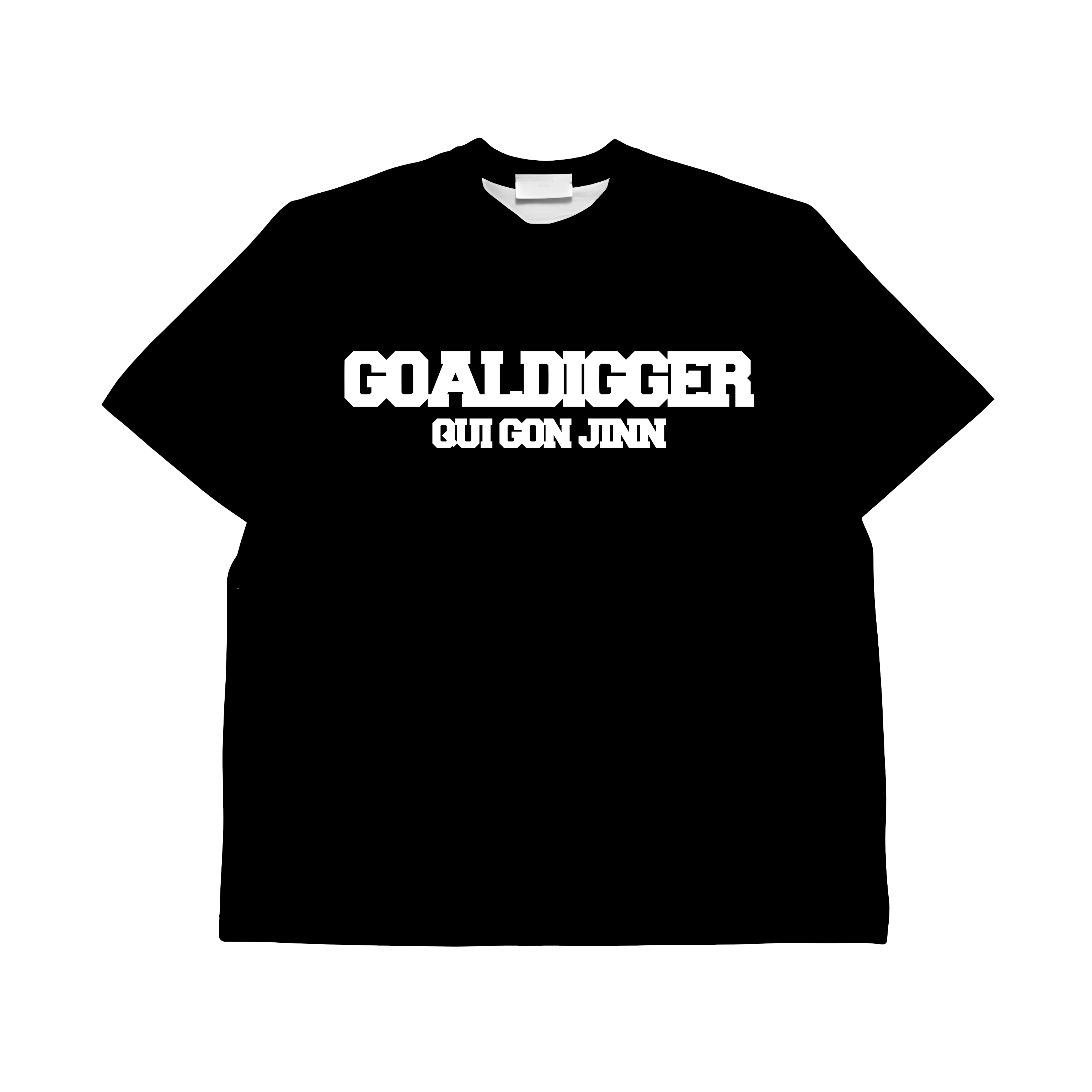 Black t-shirt with GOALDIGGER QUI GON JINN' in white