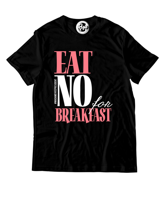 EAT NO FOR BREAKFAST I - KAMALA